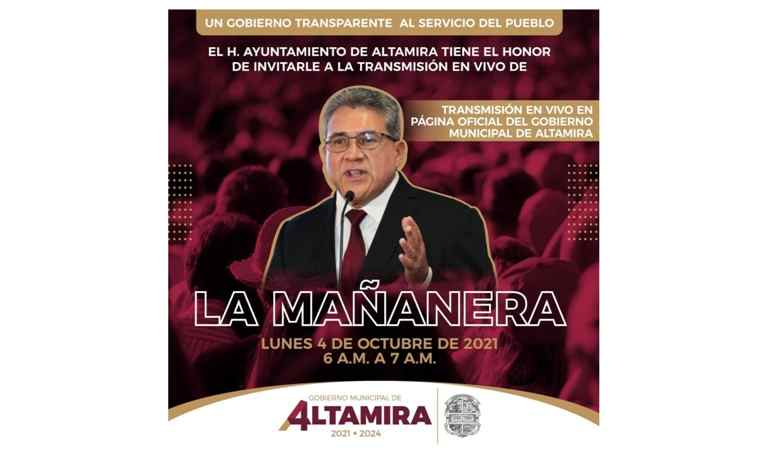 Las mañaneras de Altamira